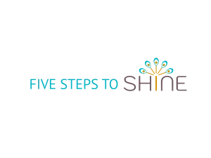 Five steps to shine